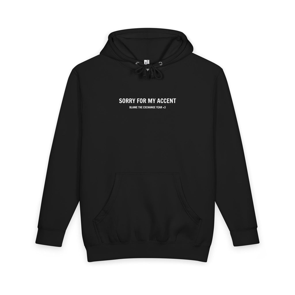 “Sorry For My Accent” Oversized Hoodie 🌍 | Premium Unisex Hoodie