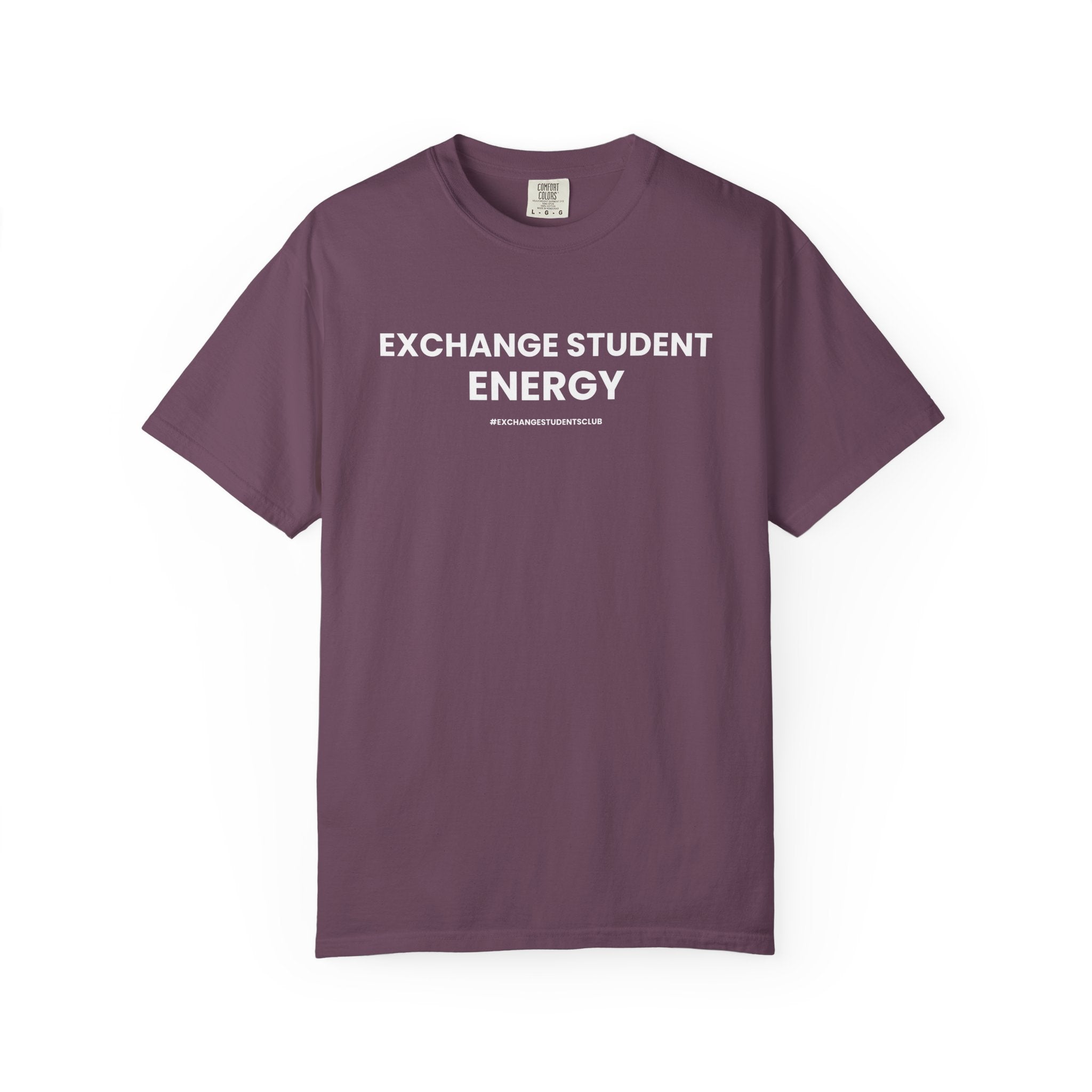 “Exchange Student Energy” Unisex T-Shirt 🌎 | 100% Cotton Exchange Tee