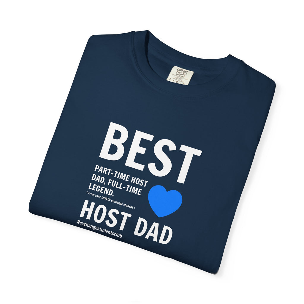 “Best Host Dad” T-Shirt 💙 | 100% Cotton Tee