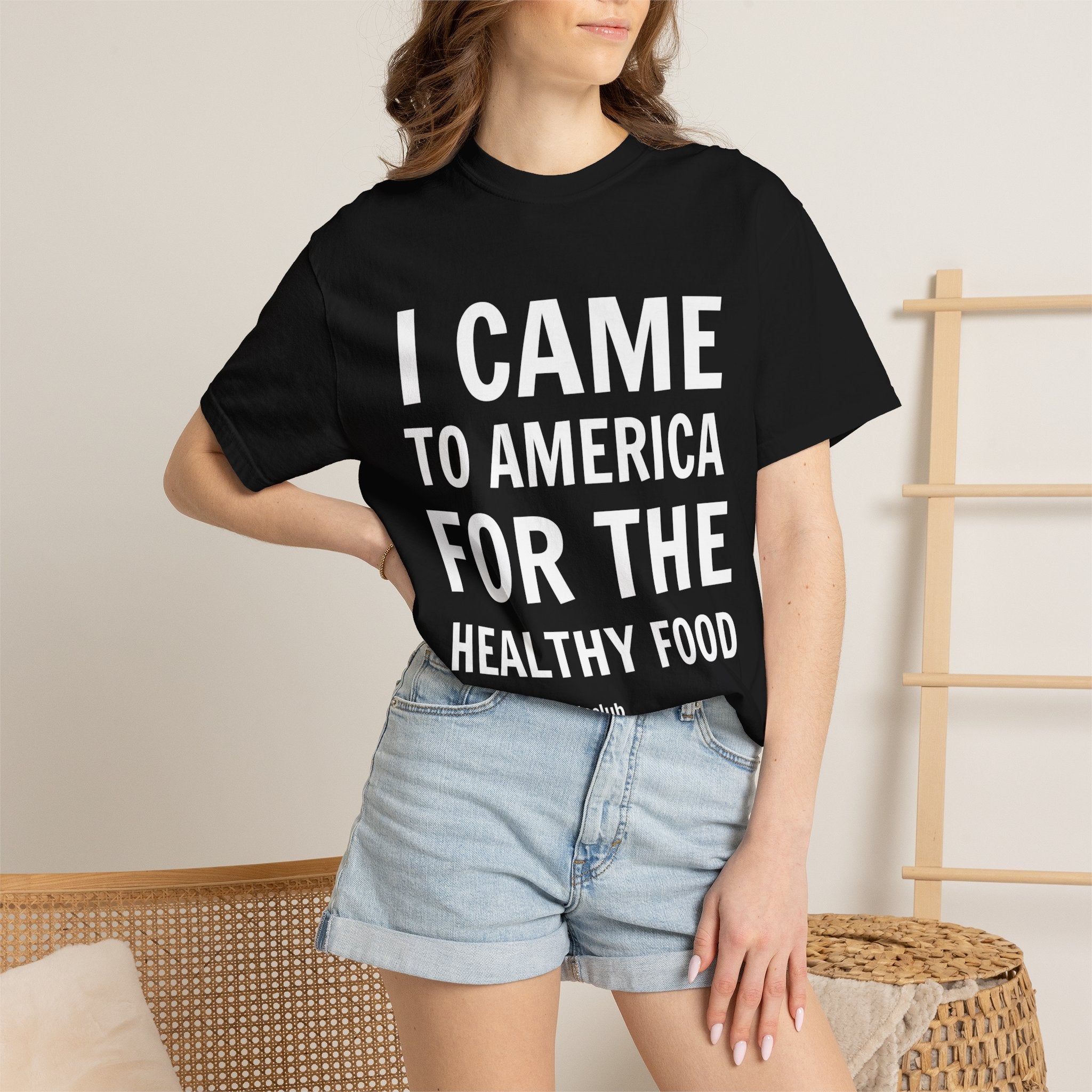 “I Came To America For The Healthy Food” Unisex T-Shirt 🇺🇸 | 100% Cotton Tee