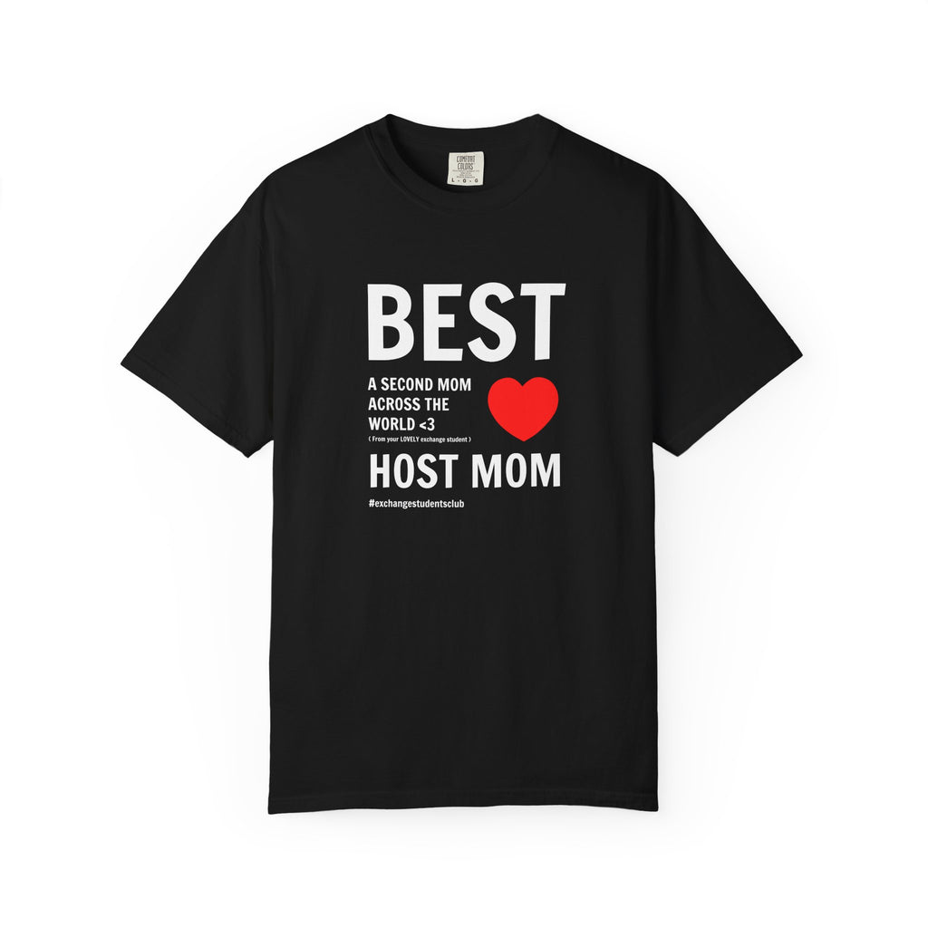 “Best Host Mom” T-Shirt ❤️ | 100% Cotton Tee