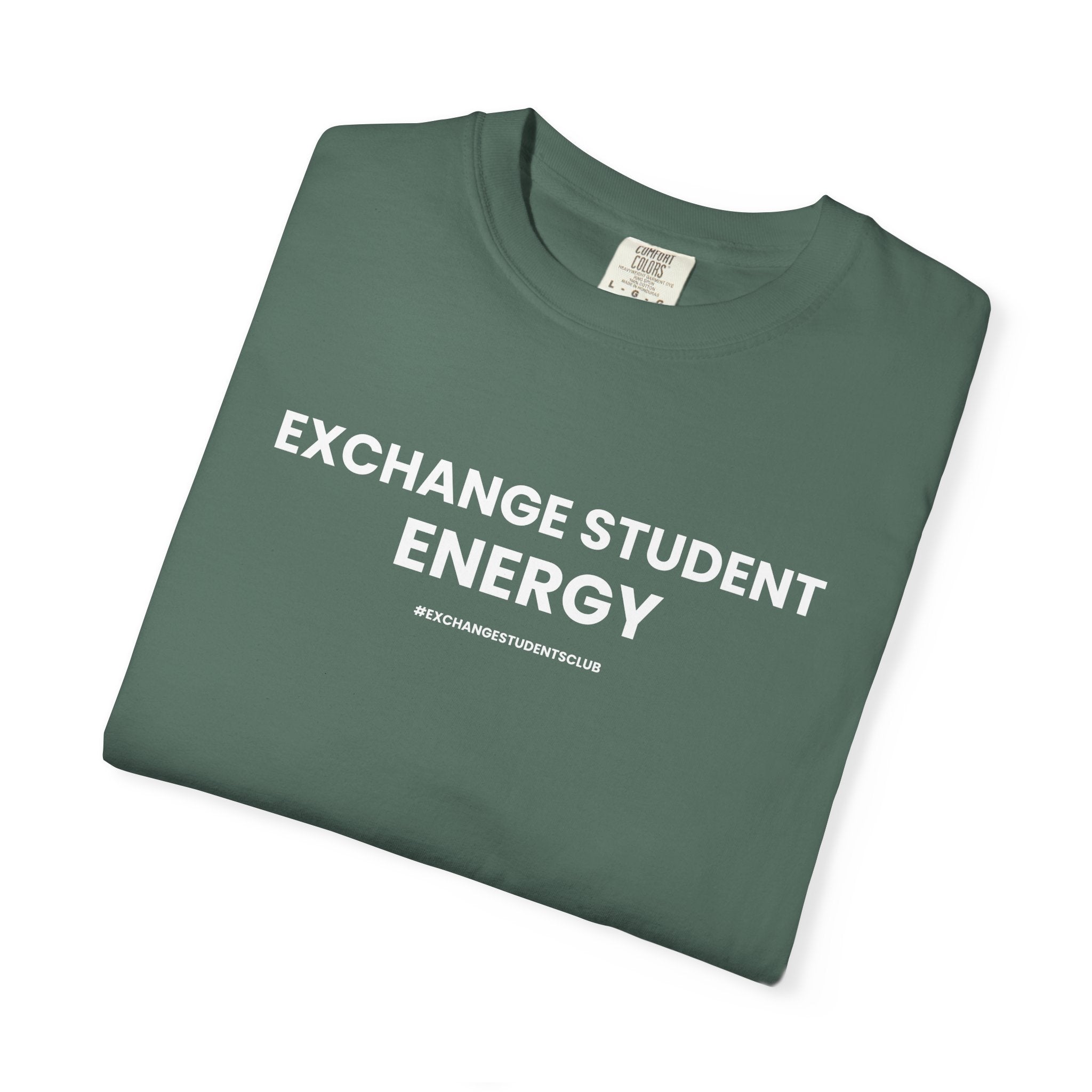 “Exchange Student Energy” Unisex T-Shirt 🌎 | 100% Cotton Exchange Tee