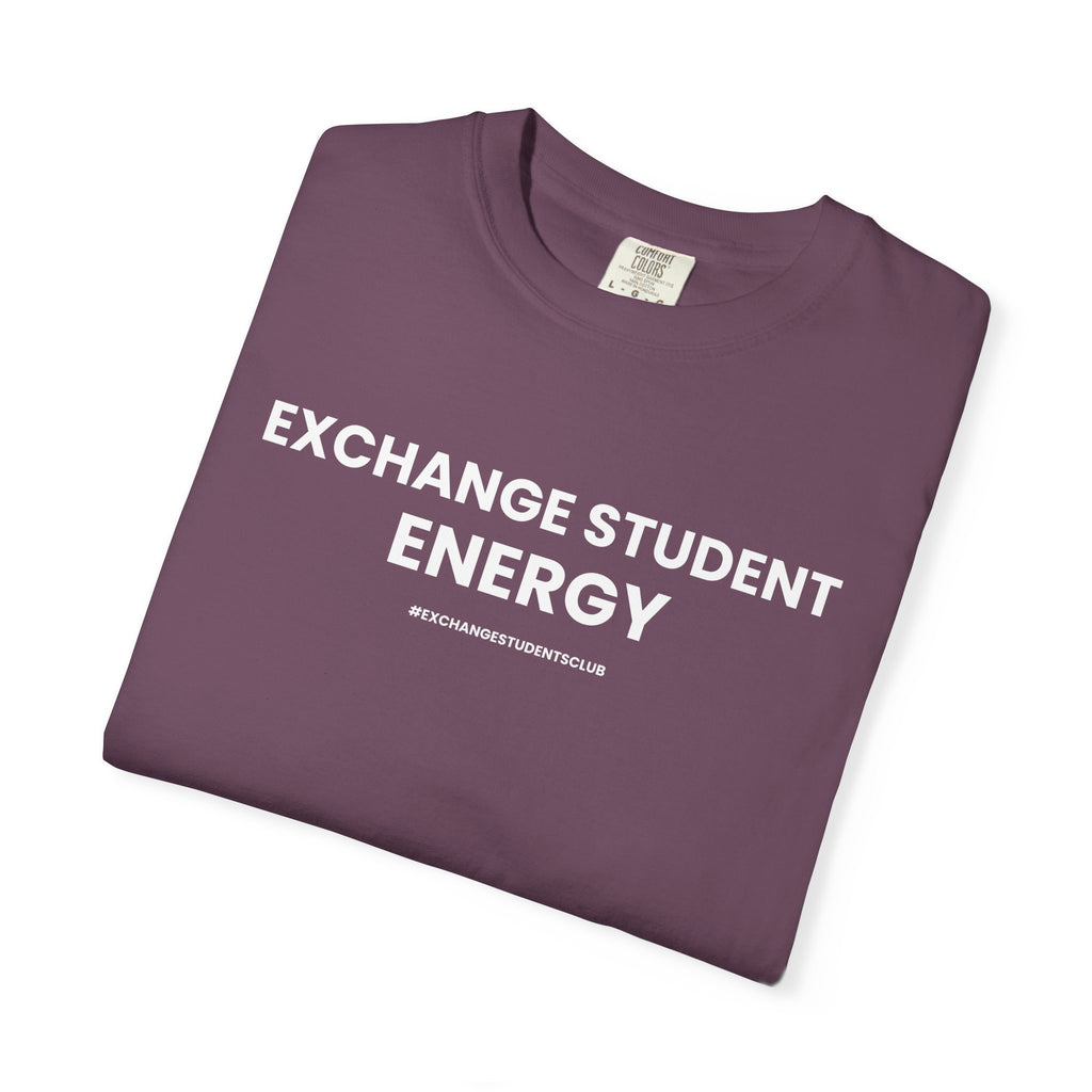 “Exchange Student Energy” Unisex T-Shirt 🌎 | 100% Cotton Exchange Tee